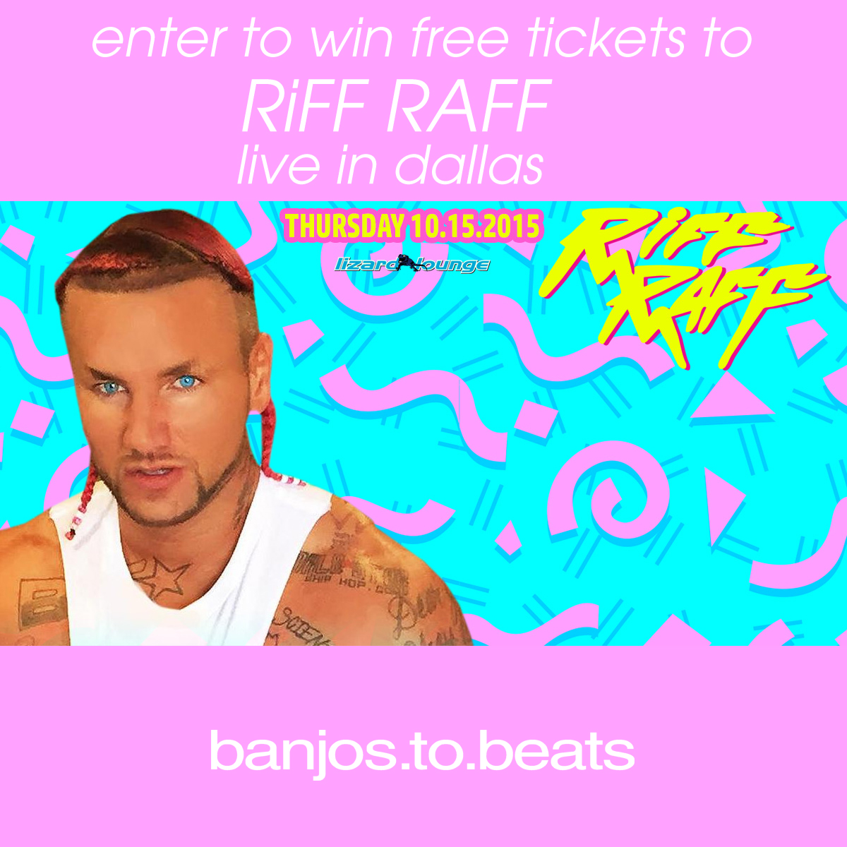 Riff Raff Dallas Contest