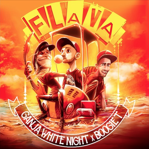 Ganja White Night x Boogie T - Flava